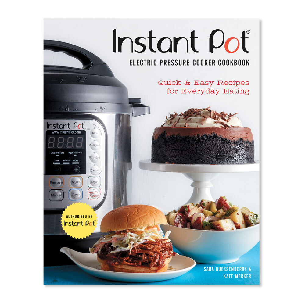 Instant Pot Electric Pressure Cooker Cookbook Sur La Table