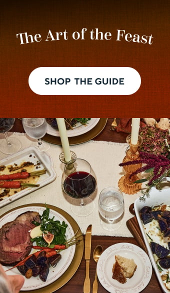 The art of the feast. Shop our Thanksgiving guide.