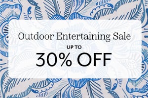 Outdoor Entertaining up to 30% off