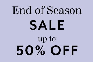 End of Season Sale up to 50% off