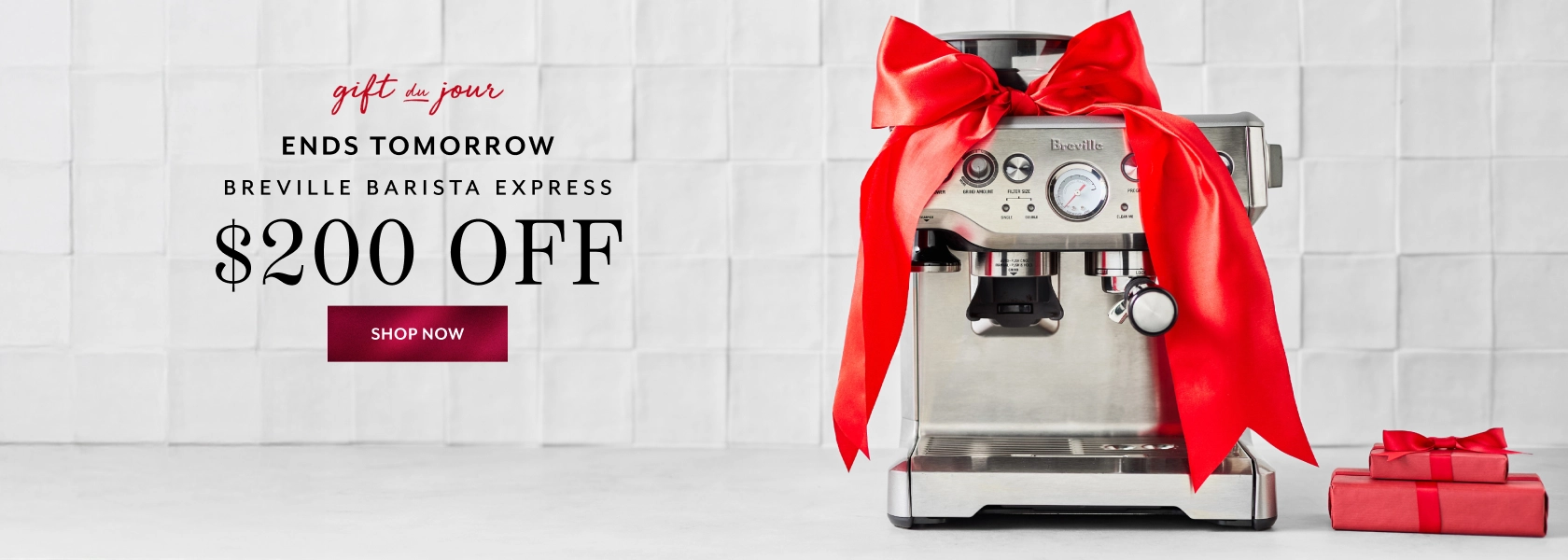 Gift du Jour ends today Breville Barista Touch $200 off. Shop Now.