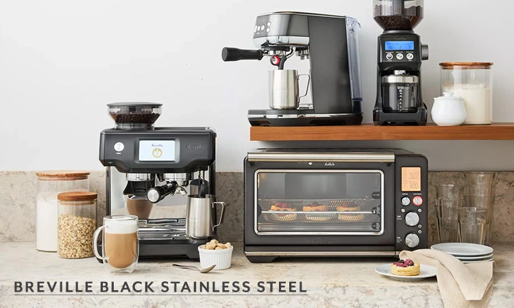 New Breville Black Stainless Steel appliances