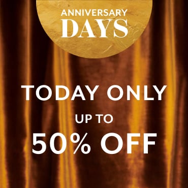 Anniversary Days today only up to 50% off