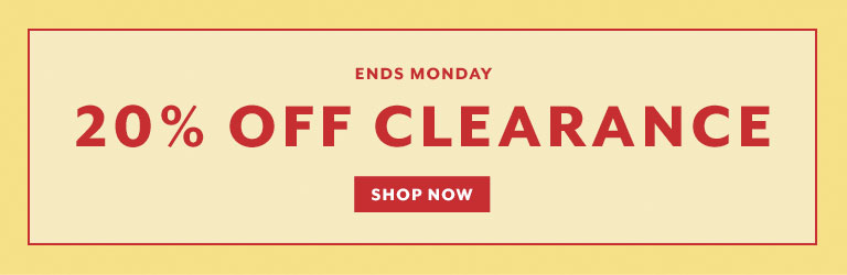 Ends Monday extra 20% off clearance, shop now
