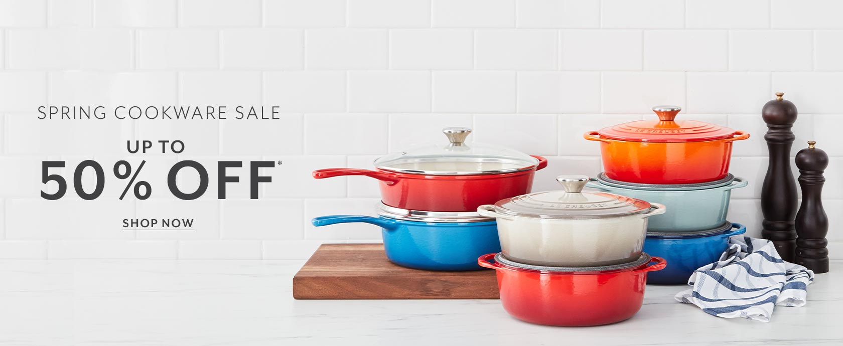 Spring Cookware Sale up to 50% off, shop now.