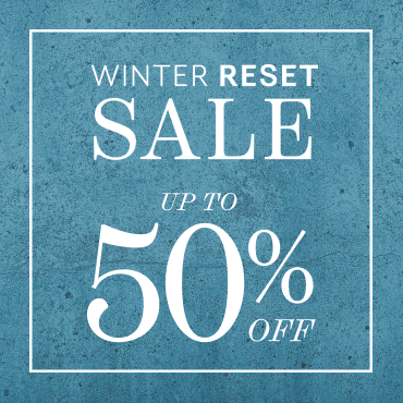 Winter Reset Sale up to 50% off
