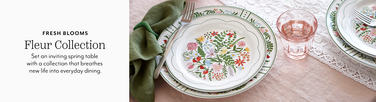 Fresh blooms Fleur Collections. Set an inviting spring table with a collection that breathes new life into everyday dining.