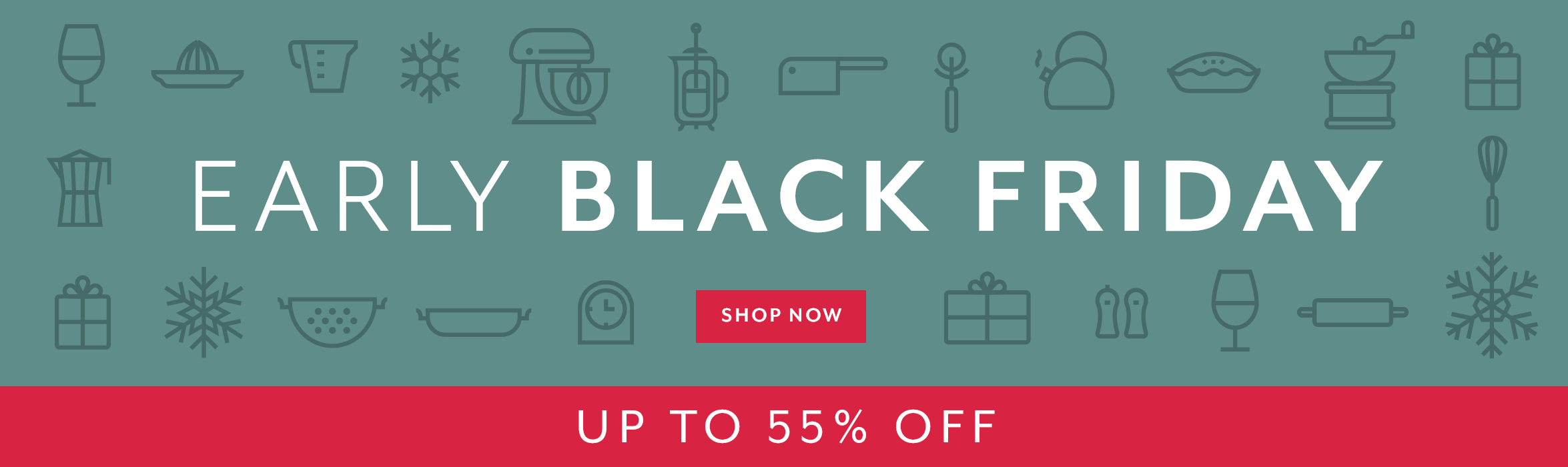 Early Black Friday up to 55% off, shop now.