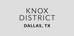 Knox Discrict, Dallas, TX