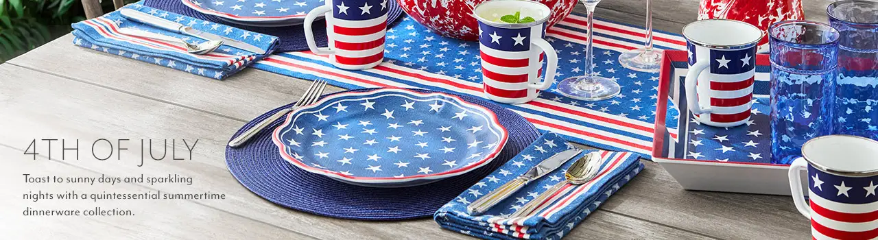 4th of July. Toast to sunny days and sparkling nights with a quintessential summertime dinnerware collection.