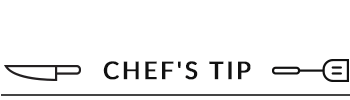 Chef Tip