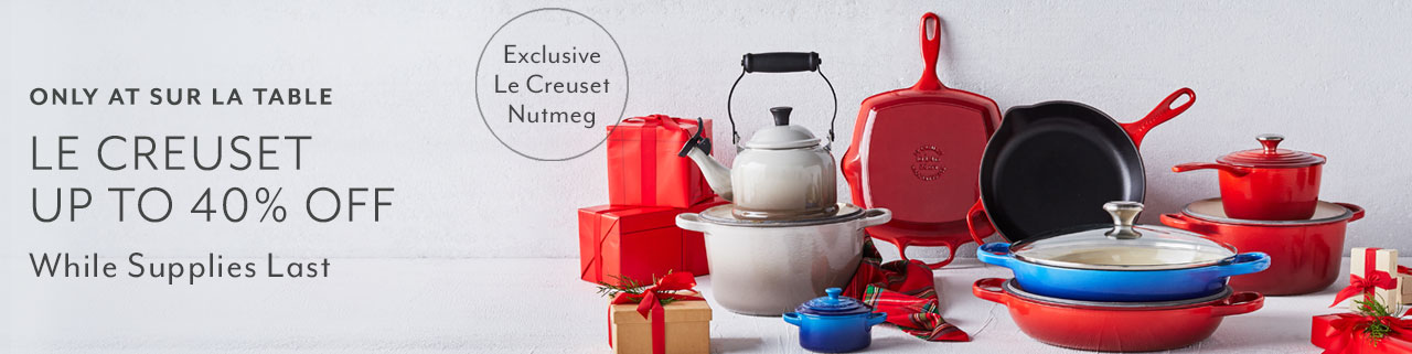 Only at Sur La Table Le Creuset up to 40% off. Exclusive Le Creuset Nutmeg color.