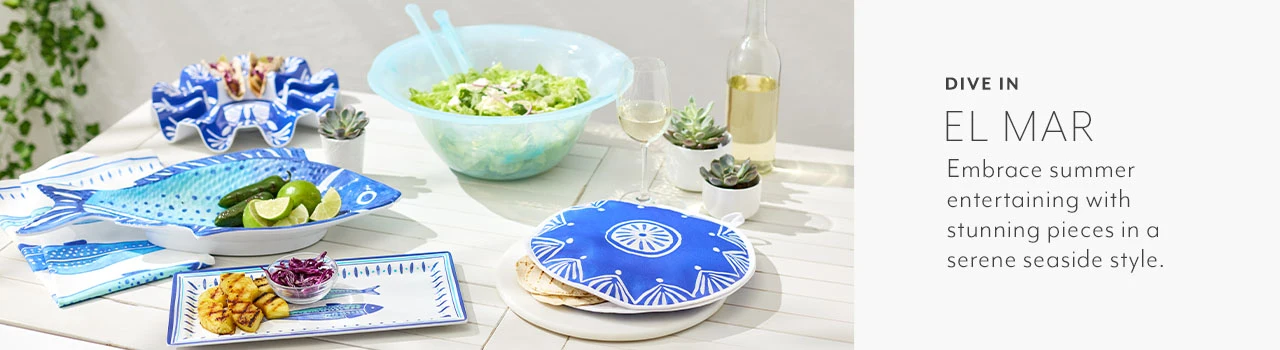 Dive in El Mar. Embrace summer entertaining with stunning pieces in a serene seaside style.
