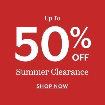 Summer Clearance up to 50% off
