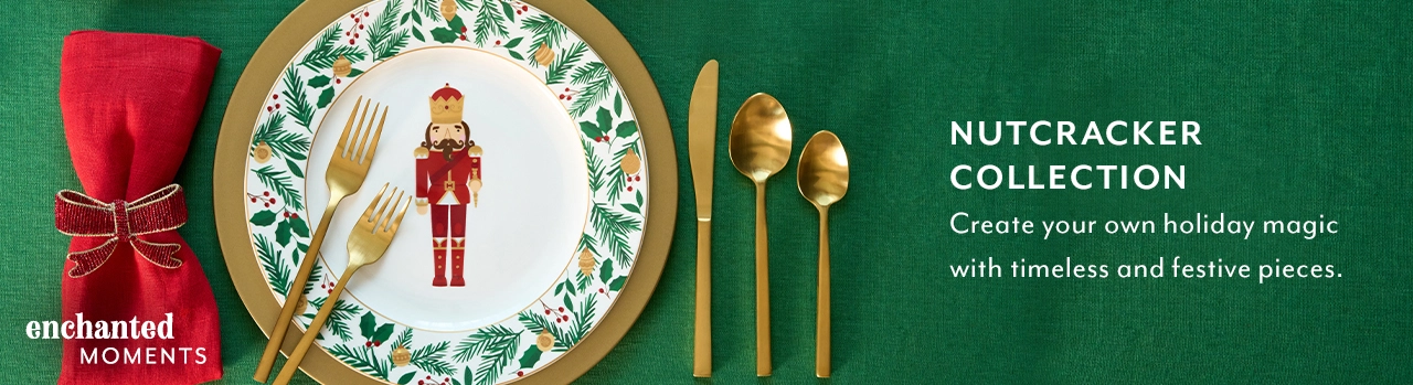Nutcracker collection. Create your own holiday magic with timeless and festive pieces.