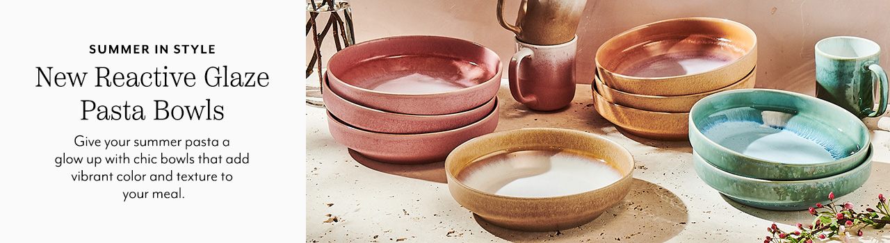 Summer in style new reactive glaze pasta bowls. Give your summer pasta a glow up with chic bowls that add vibrant color and texture to your meal.