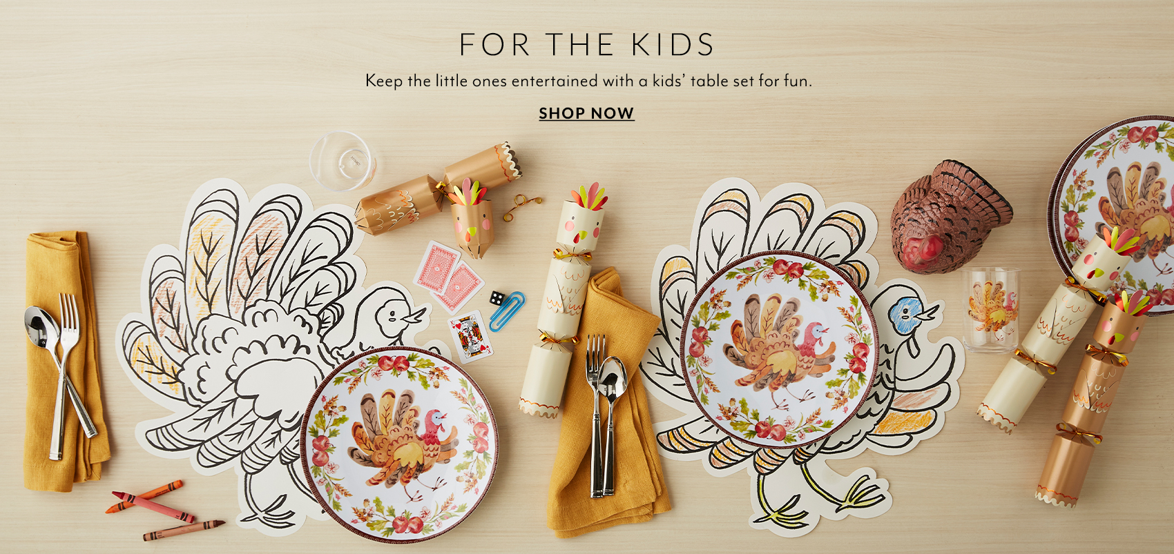 For The Kids. Keep the little ones entertained with a kids' table set for fun. Shop now.
