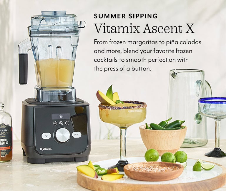 Summer sipping Vitamix Ascent X. From frozen margaritas to pina coladas and more, blend your favorite frozen cocktails to smooth perfection with the press of a button.
